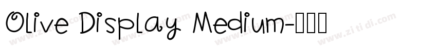 Olive Display Medium字体转换